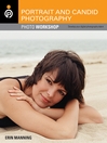Portrait and Candid Photography (eBook): Photo Workshop Series, Book 4